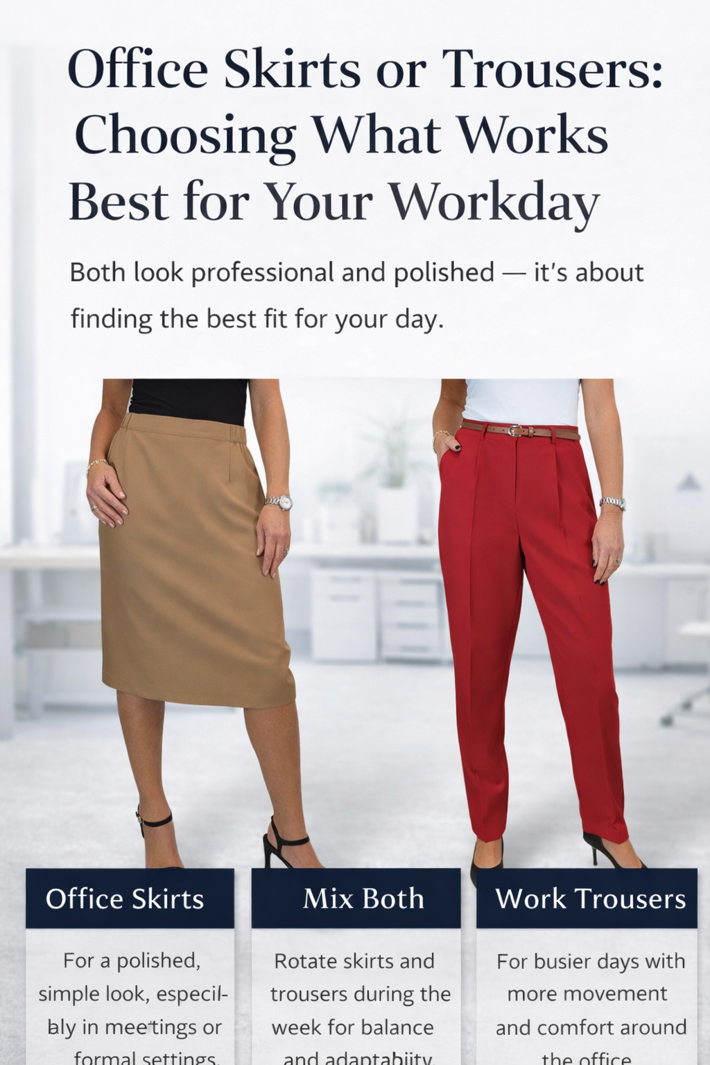 Office Skirts or Trousers: Choosing What Works Best for Your Workday