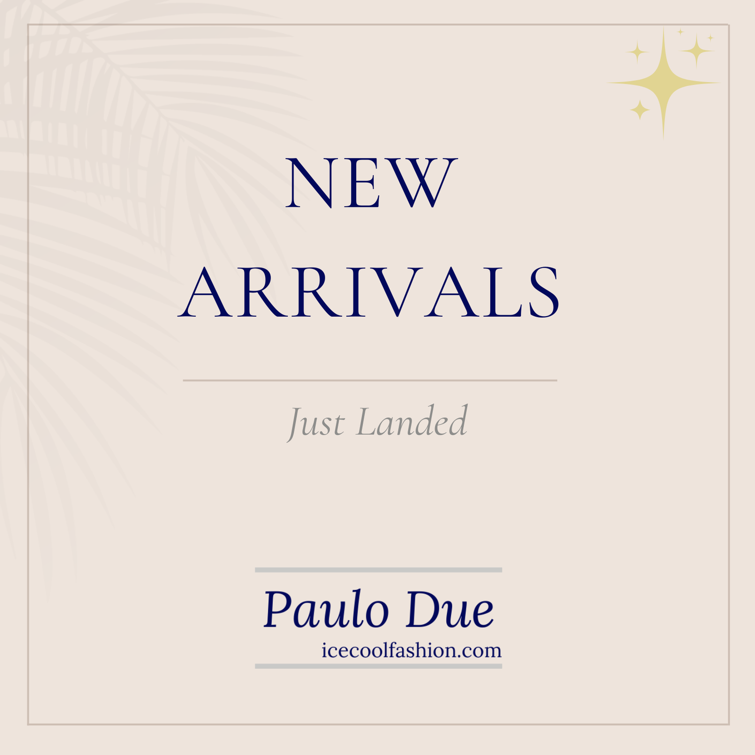 New Arrivals